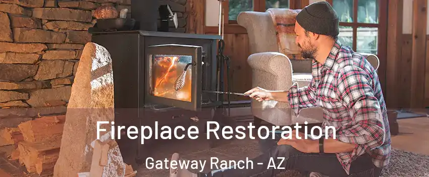Fireplace Restoration Gateway Ranch - AZ