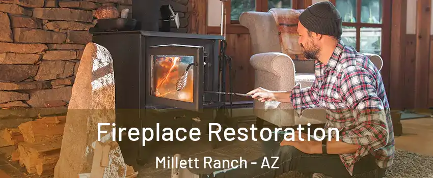 Fireplace Restoration Millett Ranch - AZ