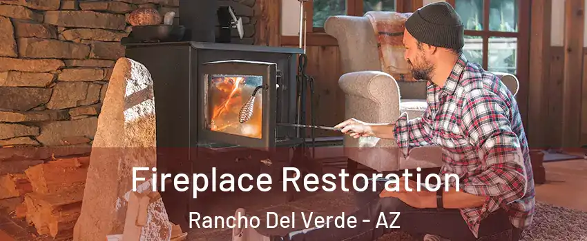 Fireplace Restoration Rancho Del Verde - AZ