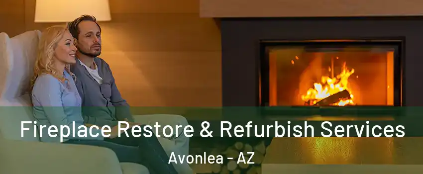 Fireplace Restore & Refurbish Services Avonlea - AZ