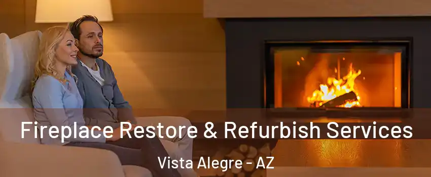 Fireplace Restore & Refurbish Services Vista Alegre - AZ