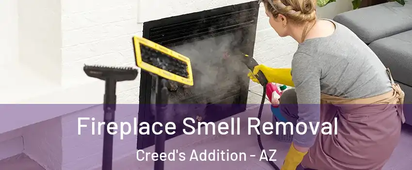 Fireplace Smell Removal Creed's Addition - AZ