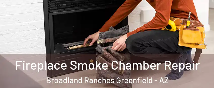 Fireplace Smoke Chamber Repair Broadland Ranches Greenfield - AZ
