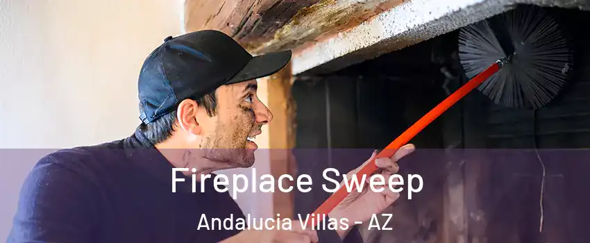 Fireplace Sweep Andalucia Villas - AZ