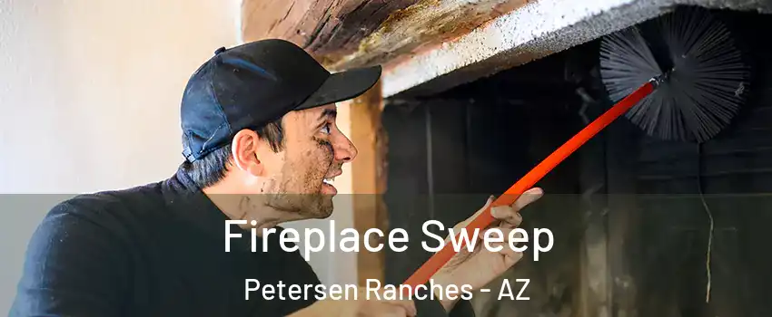 Fireplace Sweep Petersen Ranches - AZ