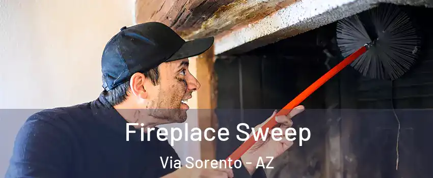 Fireplace Sweep Via Sorento - AZ