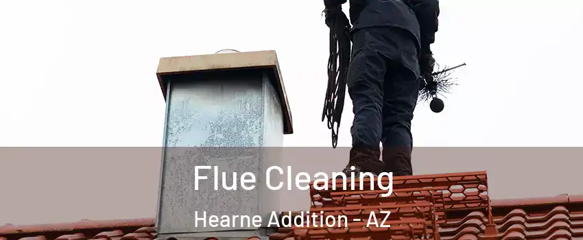 Flue Cleaning Hearne Addition - AZ