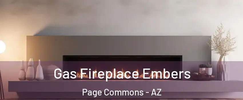 Gas Fireplace Embers Page Commons - AZ