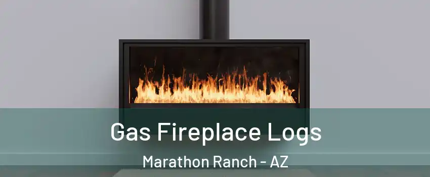 Gas Fireplace Logs Marathon Ranch - AZ
