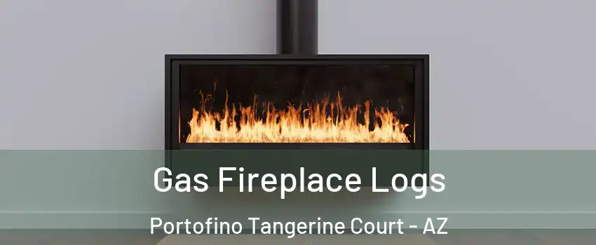 Gas Fireplace Logs Portofino Tangerine Court - AZ