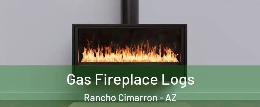 Gas Fireplace Logs Rancho Cimarron - AZ
