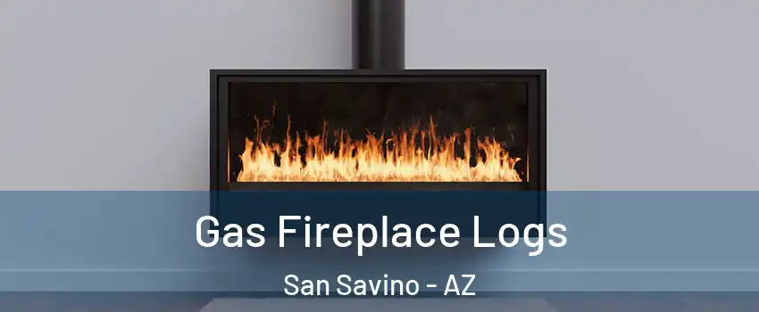 Gas Fireplace Logs San Savino - AZ