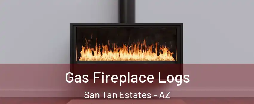Gas Fireplace Logs San Tan Estates - AZ