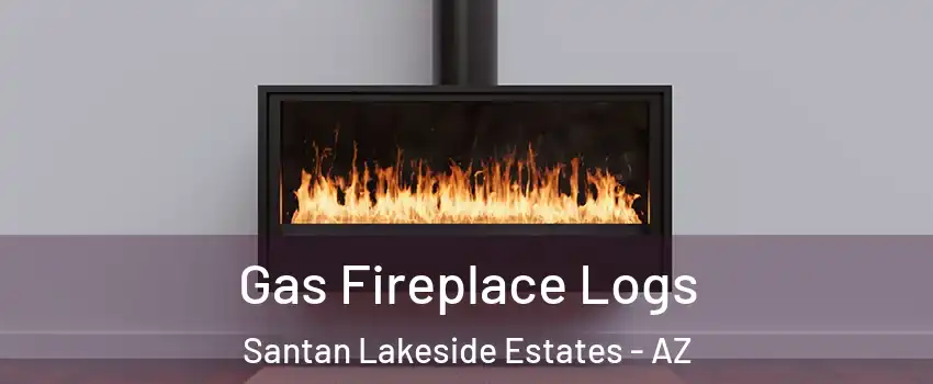 Gas Fireplace Logs Santan Lakeside Estates - AZ