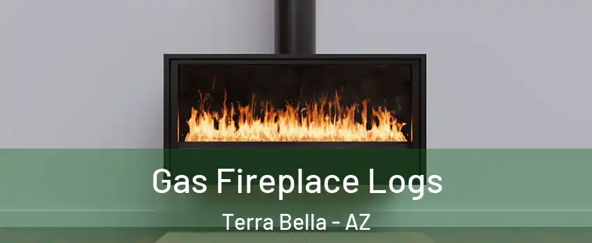Gas Fireplace Logs Terra Bella - AZ