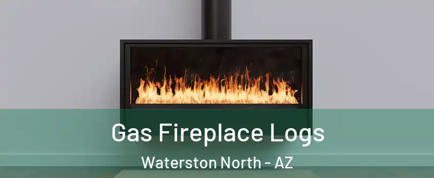 Gas Fireplace Logs Waterston North - AZ