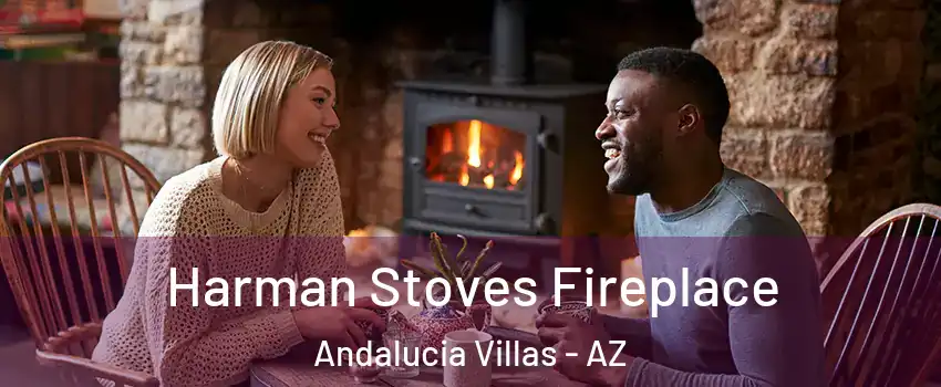 Harman Stoves Fireplace Andalucia Villas - AZ