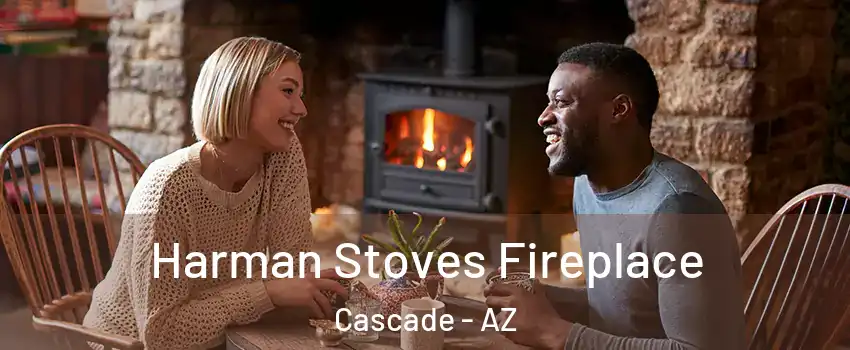 Harman Stoves Fireplace Cascade - AZ