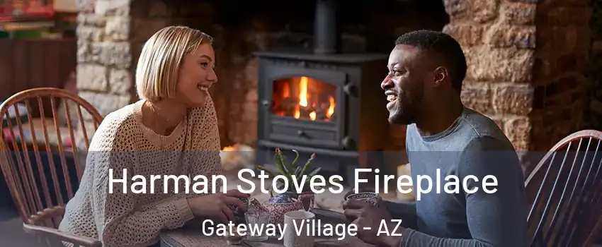 Harman Stoves Fireplace Gateway Village - AZ