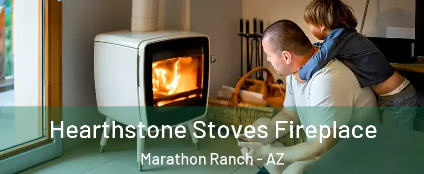 Hearthstone Stoves Fireplace Marathon Ranch - AZ