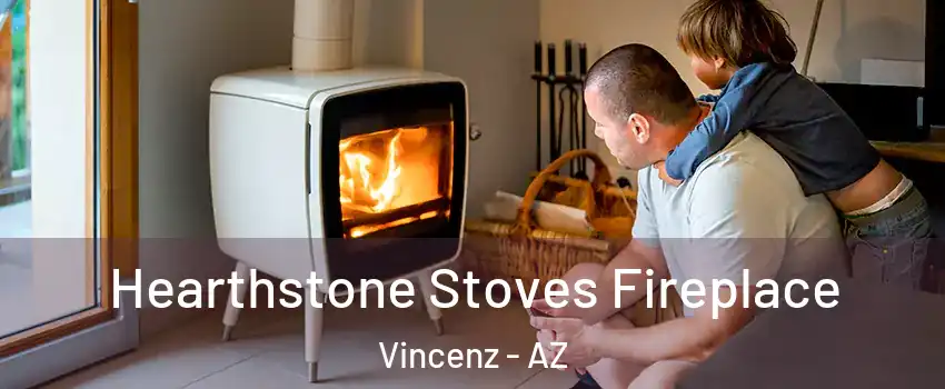 Hearthstone Stoves Fireplace Vincenz - AZ