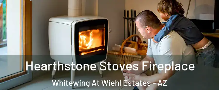 Hearthstone Stoves Fireplace Whitewing At Wiehl Estates - AZ