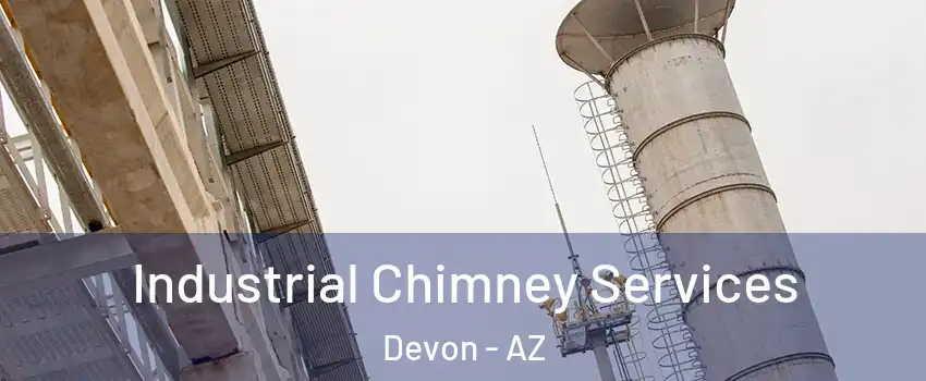 Industrial Chimney Services Devon - AZ