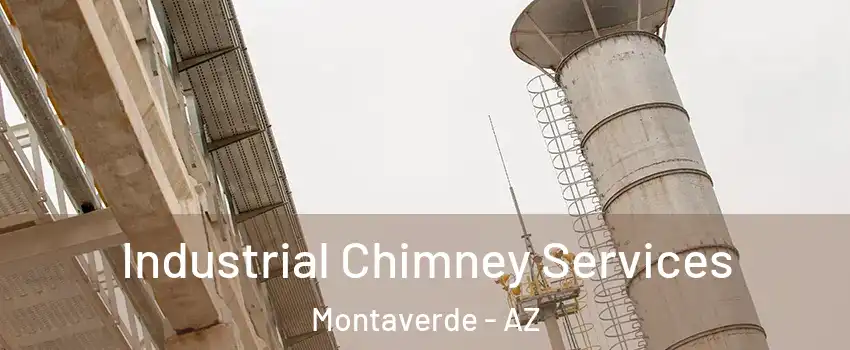 Industrial Chimney Services Montaverde - AZ