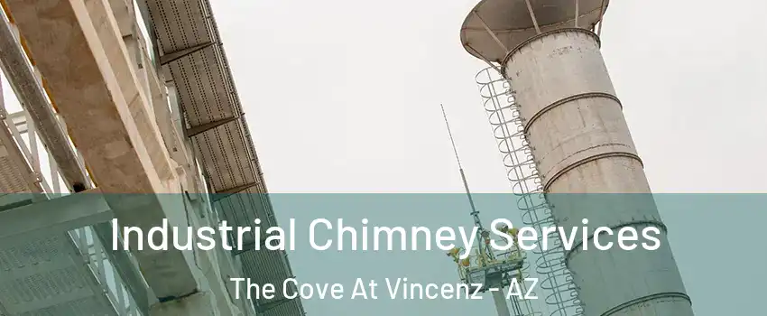 Industrial Chimney Services The Cove At Vincenz - AZ