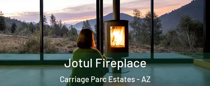 Jotul Fireplace Carriage Parc Estates - AZ