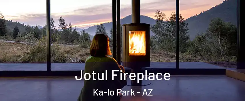 Jotul Fireplace Ka-lo Park - AZ