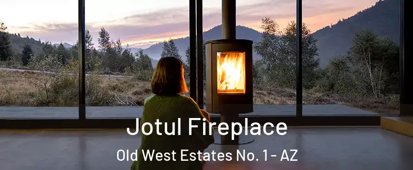 Jotul Fireplace Old West Estates No. 1 - AZ