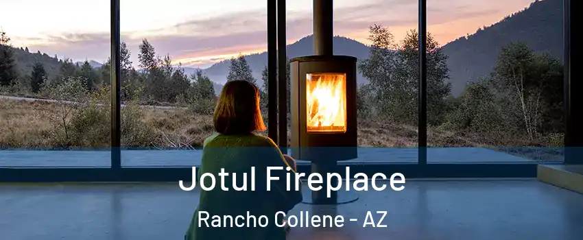 Jotul Fireplace Rancho Collene - AZ