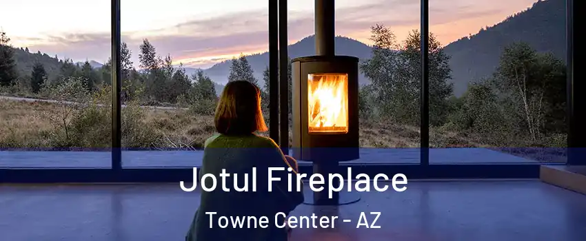 Jotul Fireplace Towne Center - AZ