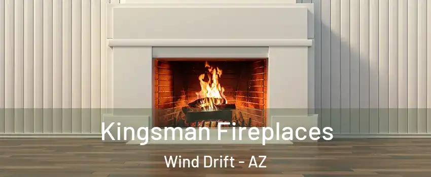 Kingsman Fireplaces Wind Drift - AZ