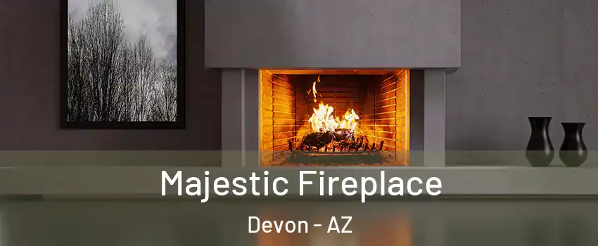 Majestic Fireplace Devon - AZ