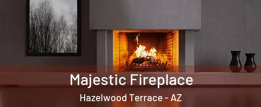 Majestic Fireplace Hazelwood Terrace - AZ