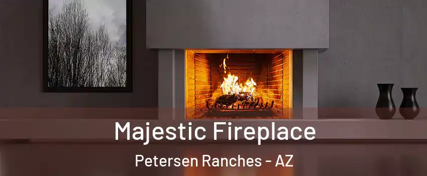 Majestic Fireplace Petersen Ranches - AZ