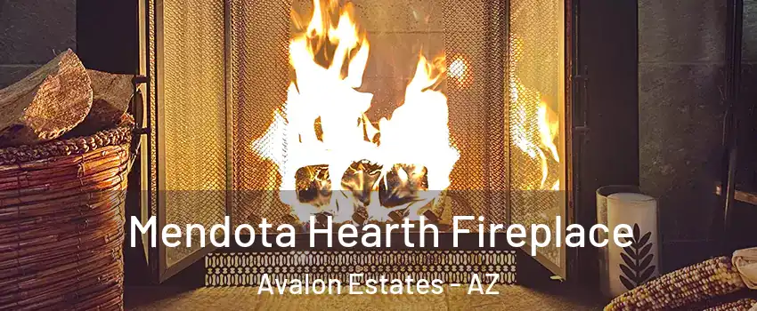 Mendota Hearth Fireplace Avalon Estates - AZ