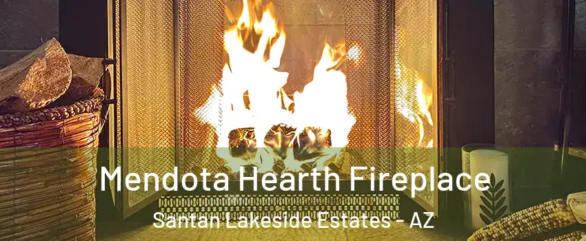 Mendota Hearth Fireplace Santan Lakeside Estates - AZ