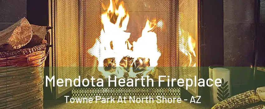 Mendota Hearth Fireplace Towne Park At North Shore - AZ