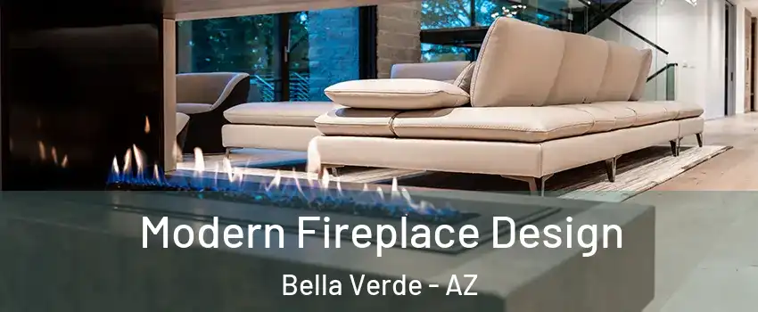Modern Fireplace Design Bella Verde - AZ