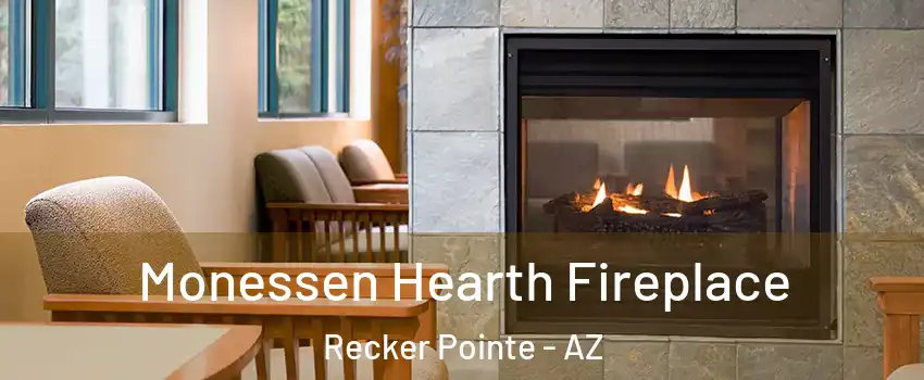 Monessen Hearth Fireplace Recker Pointe - AZ
