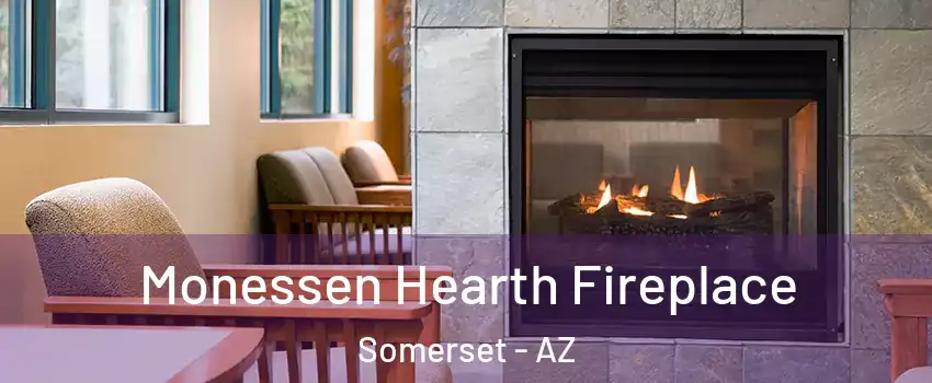 Monessen Hearth Fireplace Somerset - AZ