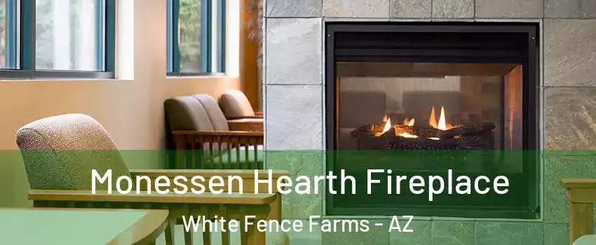 Monessen Hearth Fireplace White Fence Farms - AZ