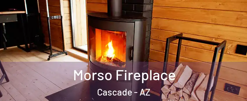 Morso Fireplace Cascade - AZ