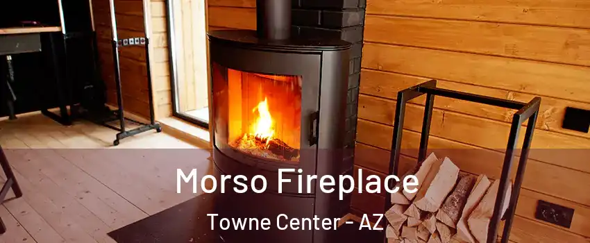 Morso Fireplace Towne Center - AZ