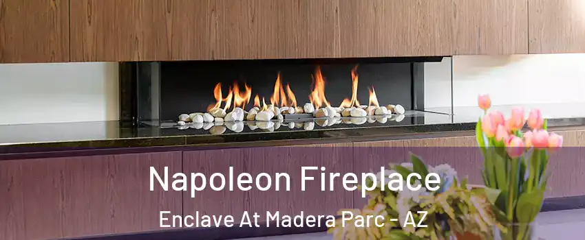 Napoleon Fireplace Enclave At Madera Parc - AZ