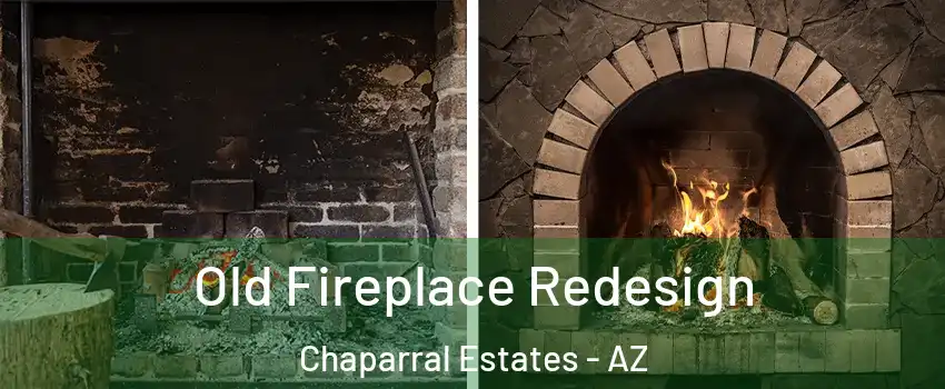 Old Fireplace Redesign Chaparral Estates - AZ