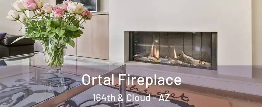 Ortal Fireplace 164th & Cloud - AZ